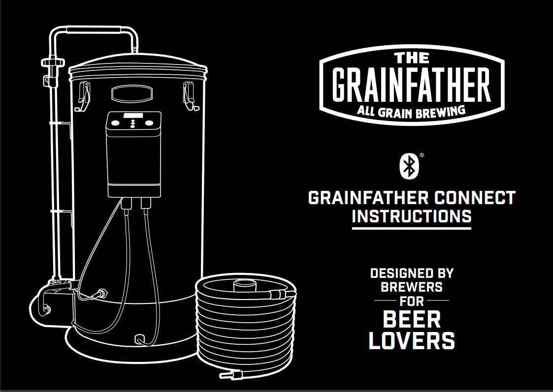 Instructions G30 Connect All Grain Brewing System Grainfather
